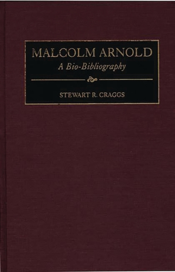Malcolm Arnold (e-bog) af Stewart R. Craggs, Craggs