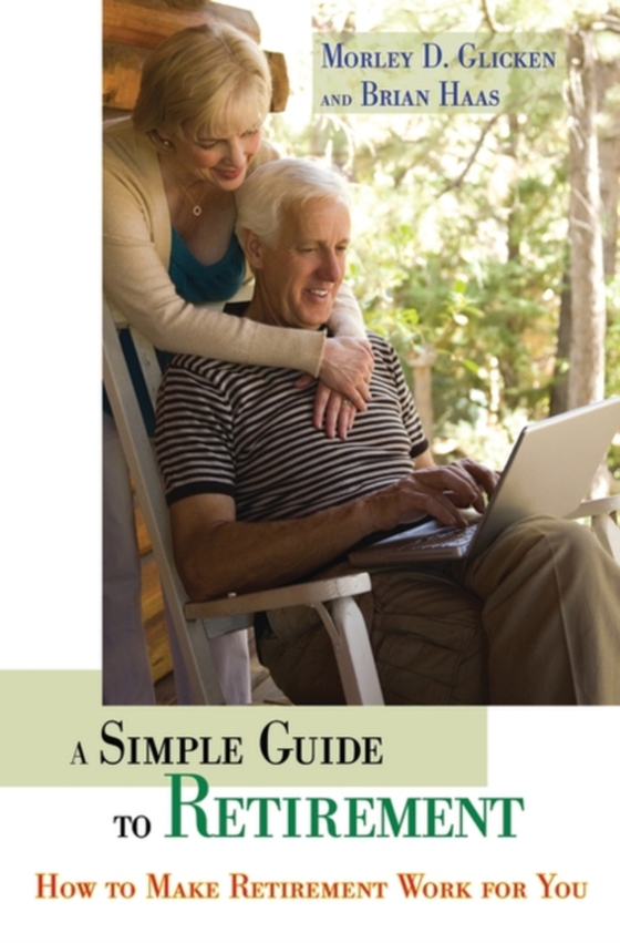 Simple Guide to Retirement (e-bog) af Brian R. Haas, Haas