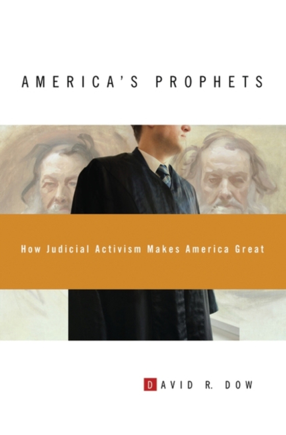 America's Prophets (e-bog) af David R. Dow, Dow