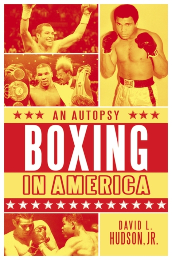 Boxing in America (e-bog) af David L. Hudson Jr., Jr.