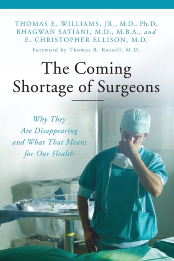 Coming Shortage of Surgeons