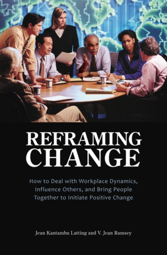 Reframing Change