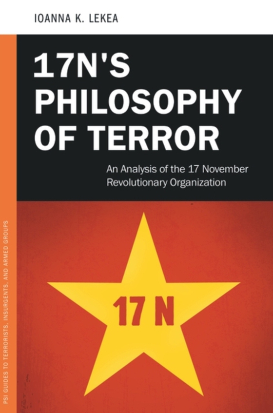 17N's Philosophy of Terror (e-bog) af Ioanne K. Lekea, Lekea