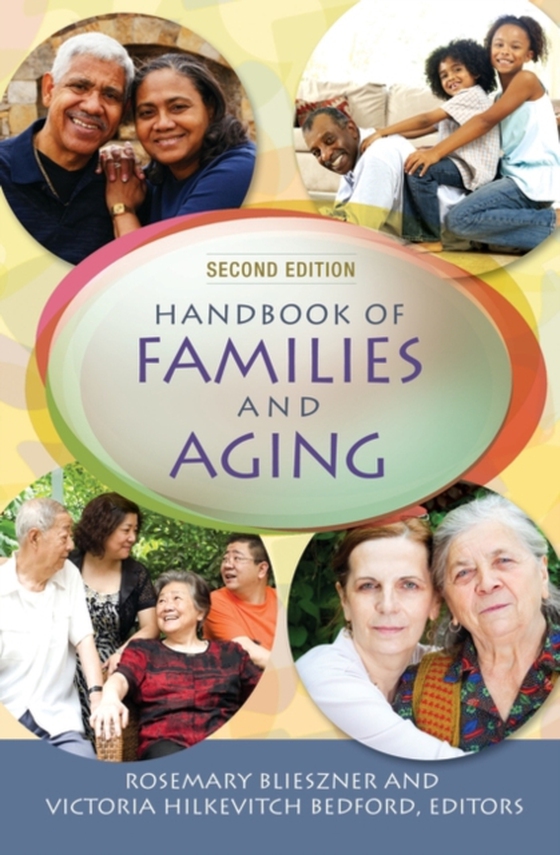 Handbook of Families and Aging (e-bog) af Victoria Hilkevitch Bedford, Bedford