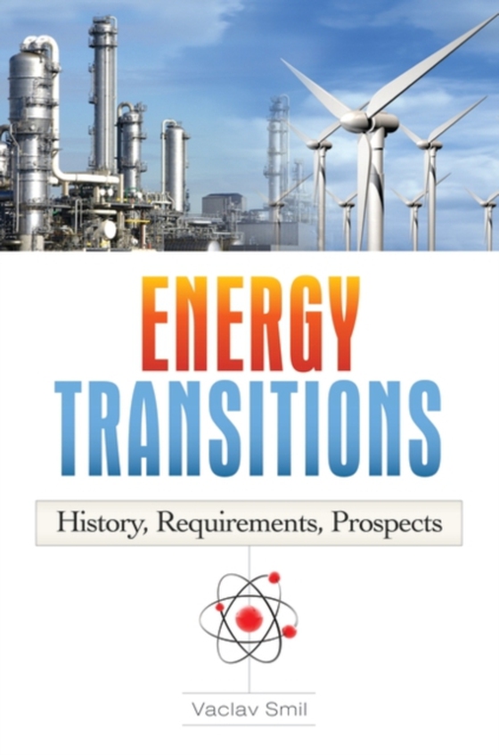 Energy Transitions (e-bog) af Vaclav Smil, Smil