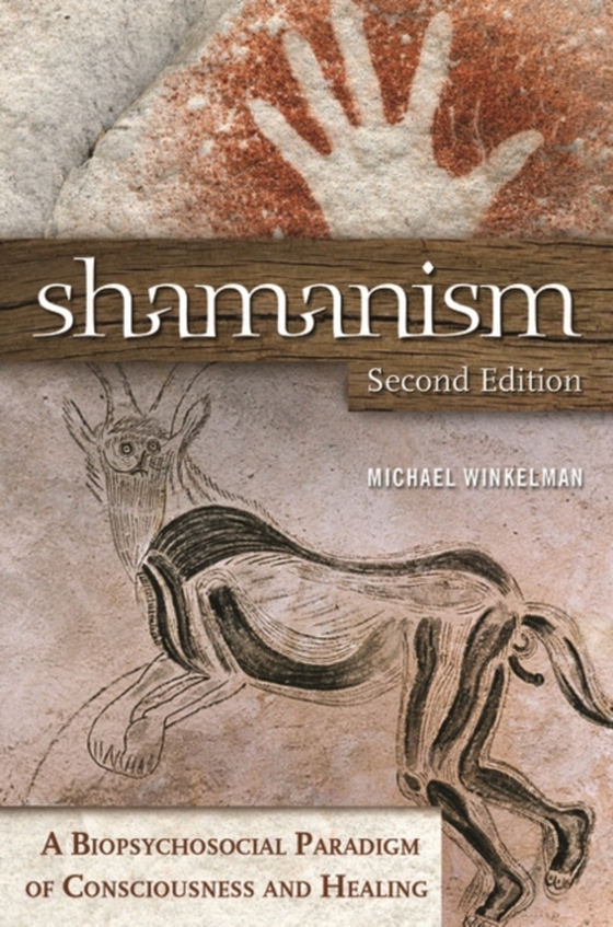 Shamanism (e-bog) af Michael J. Winkelman, Winkelman