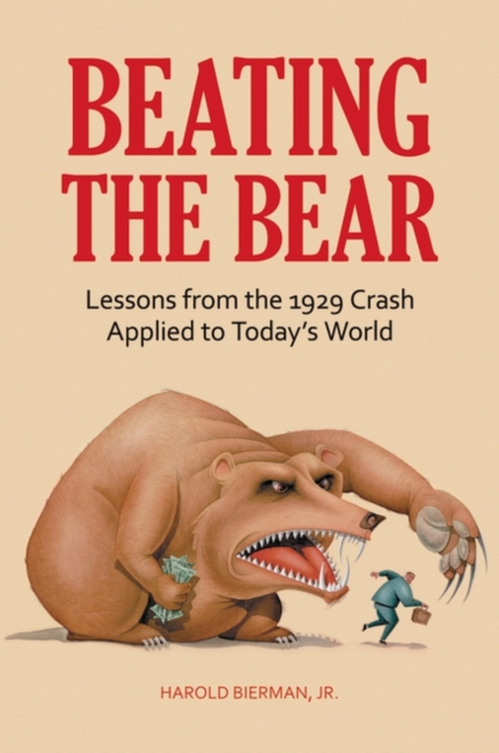 Beating the Bear (e-bog) af Harold Bierman Jr., Jr.