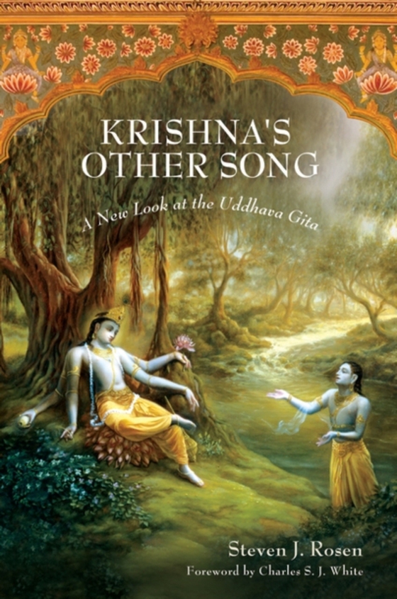 Krishna's Other Song (e-bog) af Steven J. Rosen, Rosen