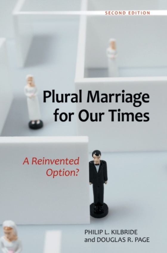 Plural Marriage for Our Times (e-bog) af Douglas R. Page, Page