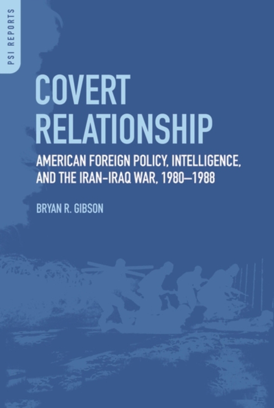 Covert Relationship (e-bog) af Bryan R. Gibson, Gibson