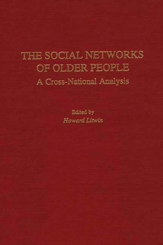 Social Networks of Older People (e-bog) af Howard Litwin, Litwin