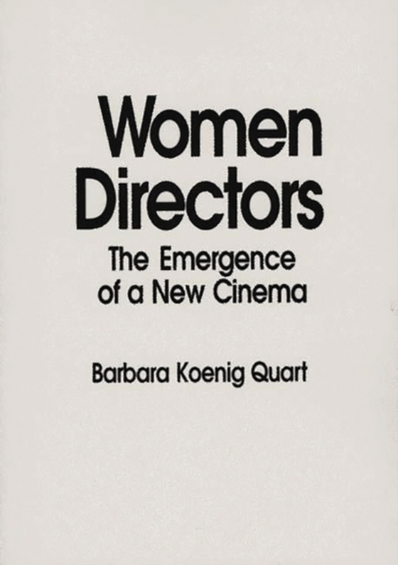 Women Directors (e-bog) af Barbara Quart, Quart