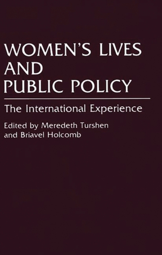 Women's Lives and Public Policy (e-bog) af Meredeth Turshen, Turshen