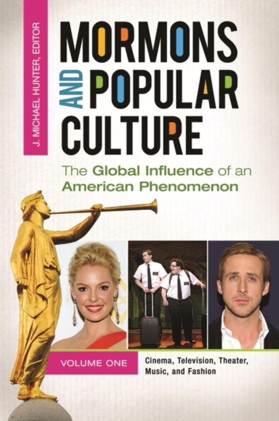 Mormons and Popular Culture [2 volumes]