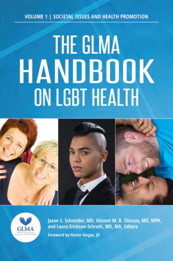 GLMA Handbook on LGBT Health [2 volumes] (e-bog) af -