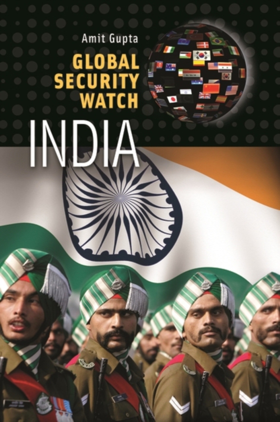 Global Security Watch-India (e-bog) af Amit Gupta, Gupta