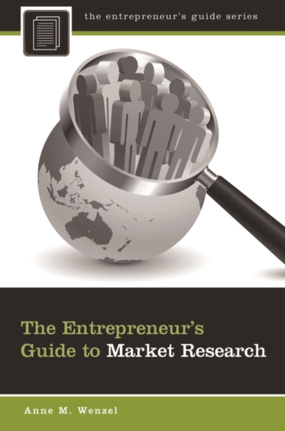 Entrepreneur's Guide to Market Research (e-bog) af Anne M. Wenzel, Wenzel