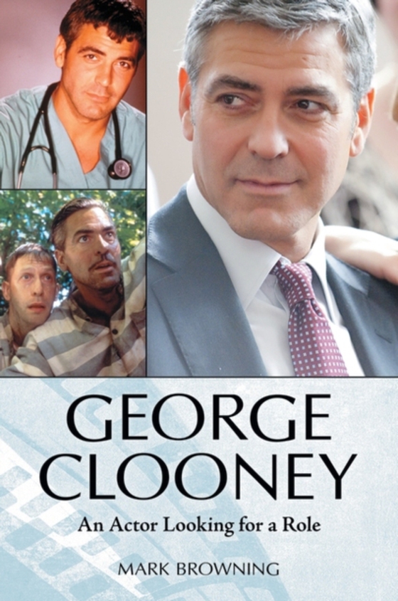 George Clooney (e-bog) af Mark Browning, Browning