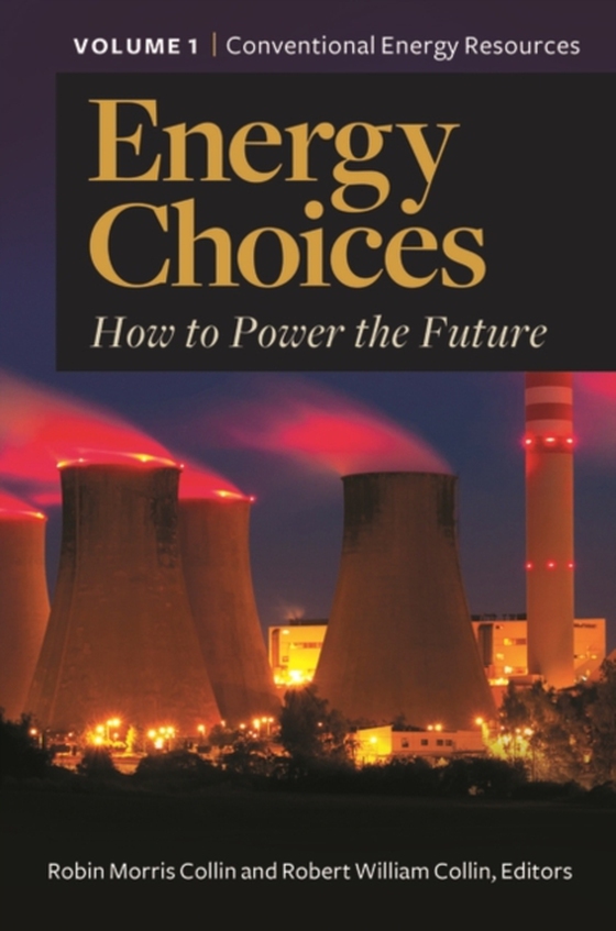 Energy Choices [2 volumes]