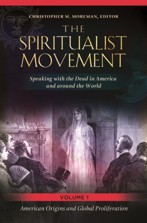 Spiritualist Movement [3 volumes]