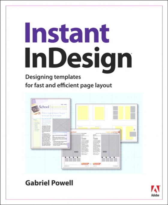 Instant InDesign (e-bog) af Powell, Gabriel