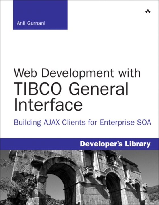 Web Development with TIBCO General Interface