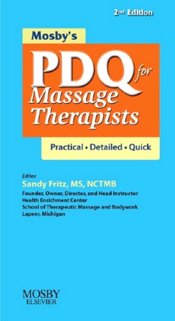 Mosby's PDQ for Massage Therapists - E-Book (e-bog) af Mosby