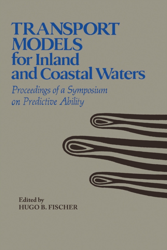 Transport Models/Inland & Coastal Waters (e-bog) af Fischer, Hugo B.