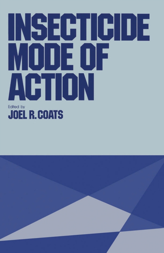 Insecticide Mode of Action (e-bog) af Coats, Joel R.