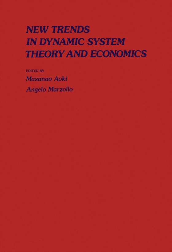 New Trends In Dynamic Systems Theory And Economics (e-bog) af -