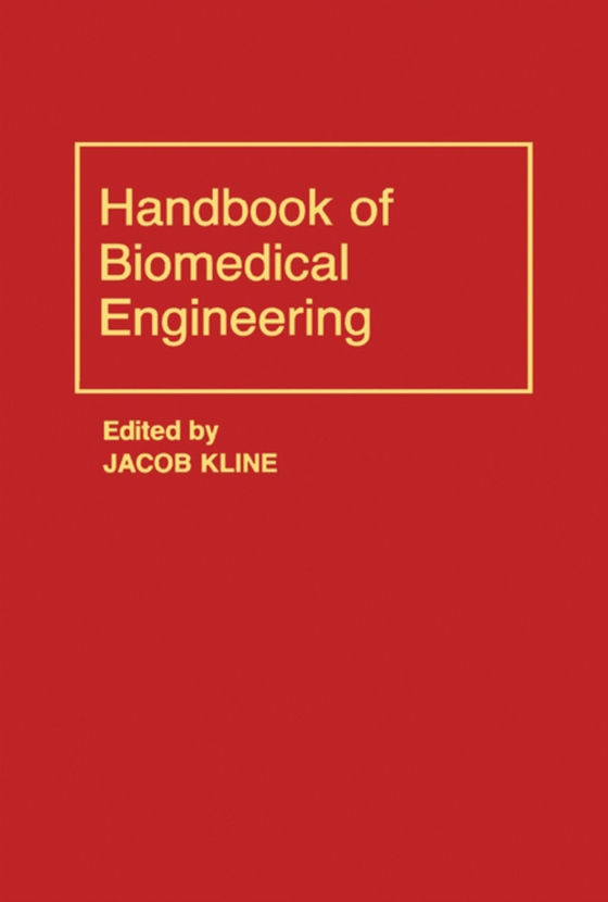 Handbook of Biomedical Engineering (e-bog) af -