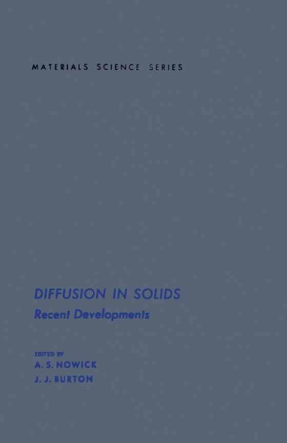 Diffusion in Solids (e-bog) af -