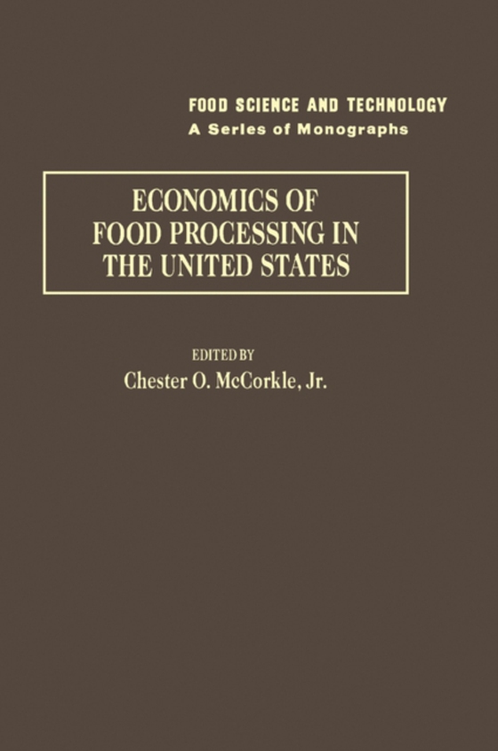 Economics of food processing in the United States (e-bog) af -