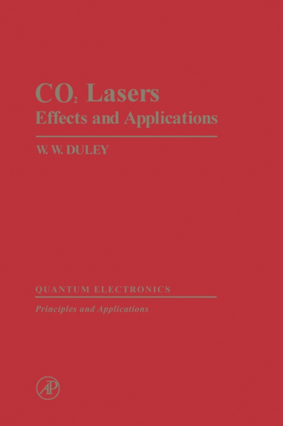 CO2 Lasers Effects and Applications (e-bog) af Duley, W