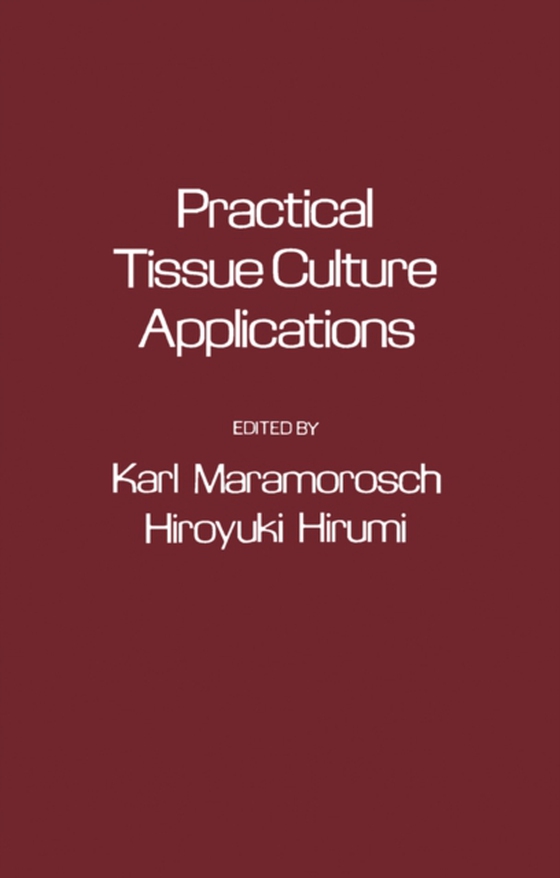 Practical Tissue Culture Applications (e-bog) af -