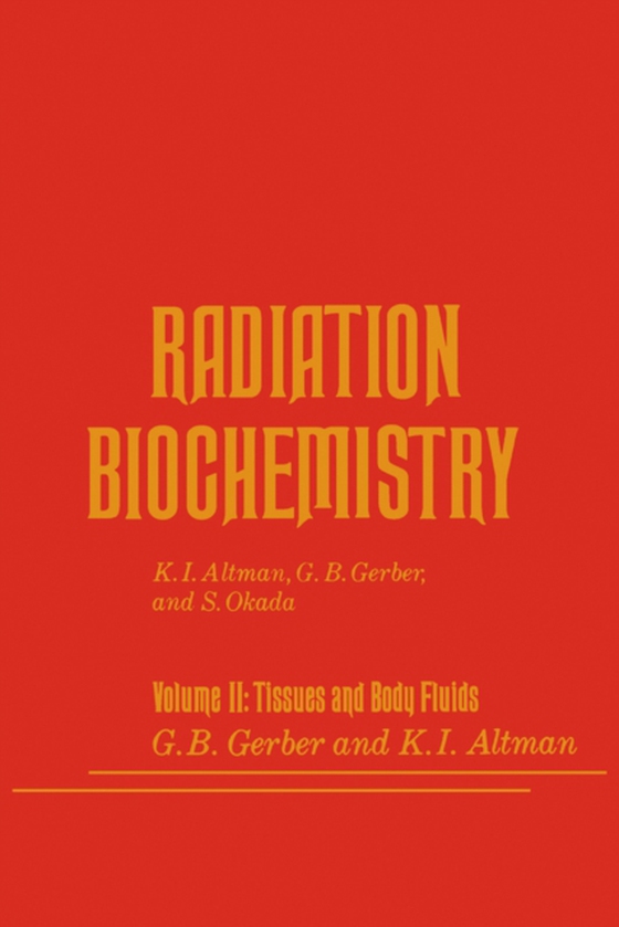 Tissues and Body fluids (e-bog) af Altman, Kurt