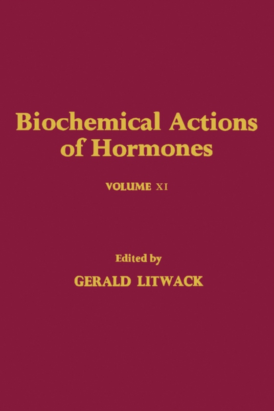 Biochemical Actions of Hormones V11 (e-bog) af -