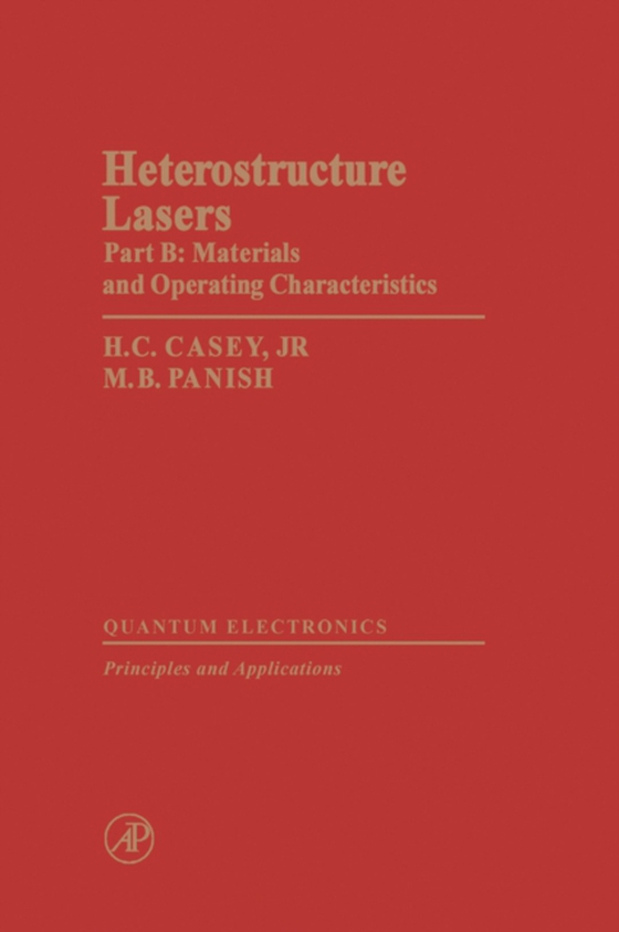 Heterostructure Lasers Part B (e-bog) af Casey, H.C. Jr.