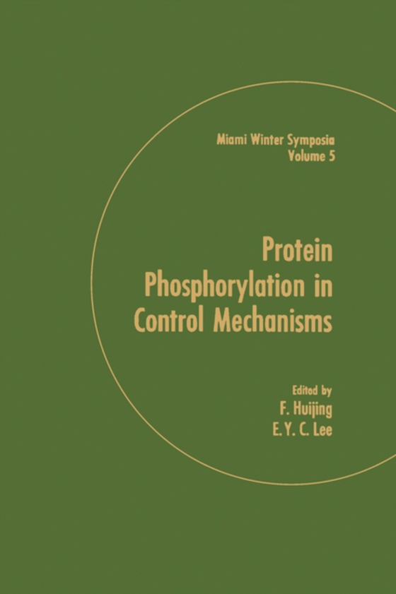 Protein Phosphorylation in Control Mechanisms (e-bog) af -