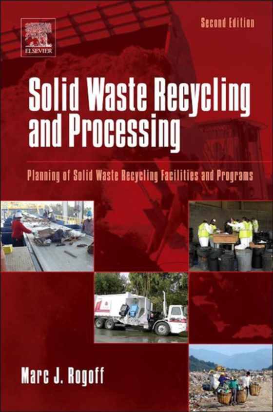 Solid Waste Recycling and Processing (e-bog) af Rogoff, Marc J.