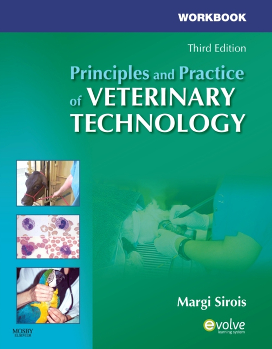 Workbook for Principles and Practice of Veterinary Technology (e-bog) af Sirois, Margi