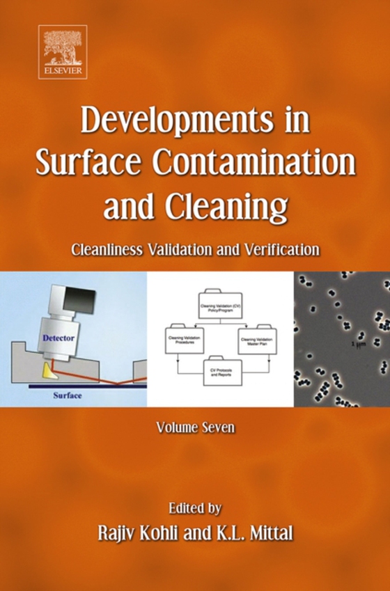 Developments in Surface Contamination and Cleaning, Volume 7 (e-bog) af -