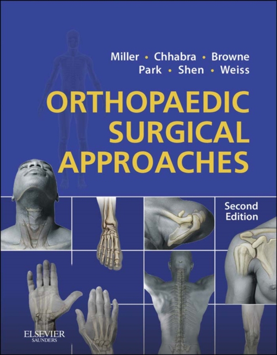 Orthopaedic Surgical Approaches E-Book (e-bog) af Browne, James A