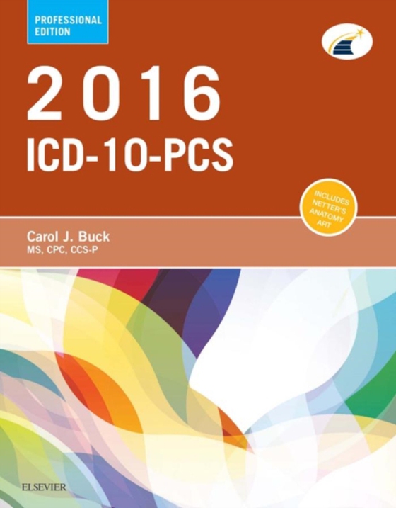 2016 ICD-10-PCS Professional Edition - E-Book (e-bog) af Buck, Carol J.