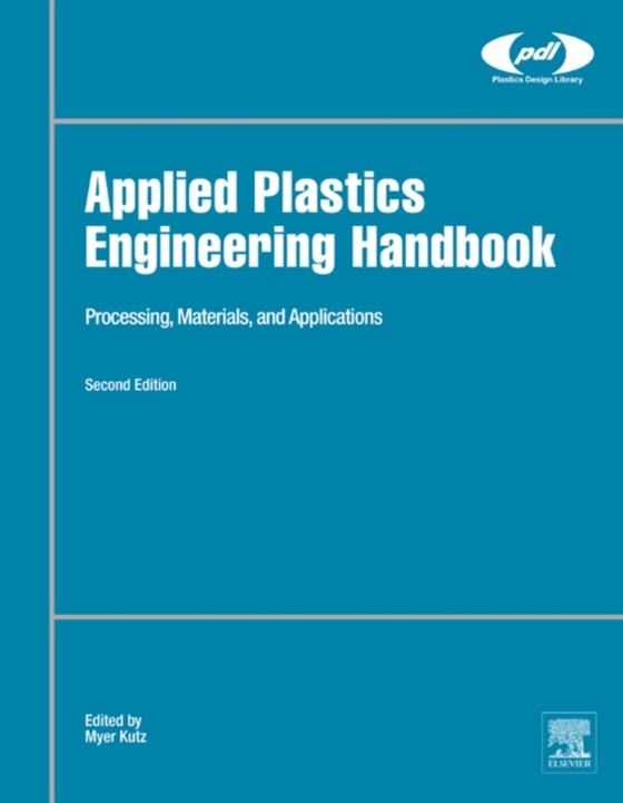 Applied Plastics Engineering Handbook (e-bog) af -