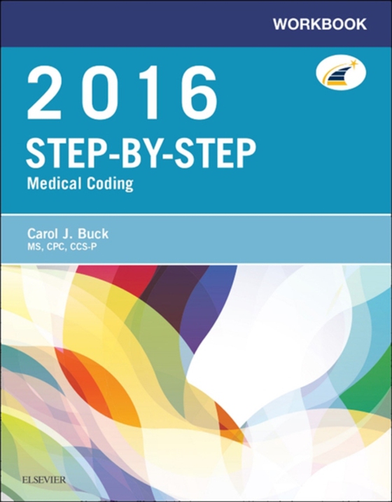 Workbook for Step-by-Step Medical Coding, 2016 Edition - E-Book (e-bog) af Buck, Carol J.