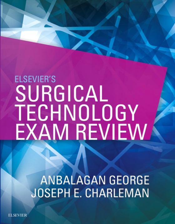 Elsevier's Surgical Technology Exam Review - E-Book (e-bog) af Charleman, Joseph E