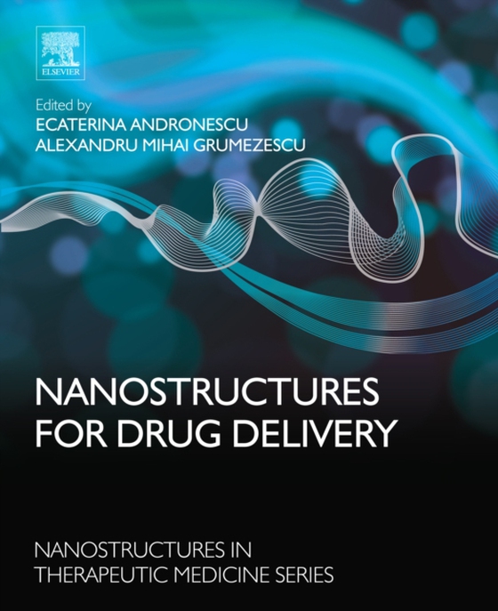 Nanostructures for Drug Delivery (e-bog) af -