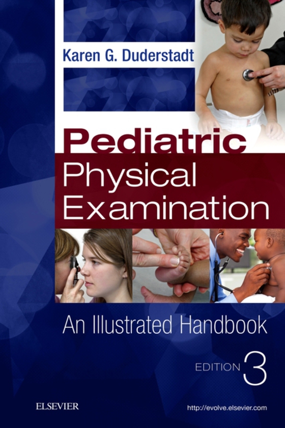 Pediatric Physical Examination - E-Book (e-bog) af Duderstadt, Karen G.