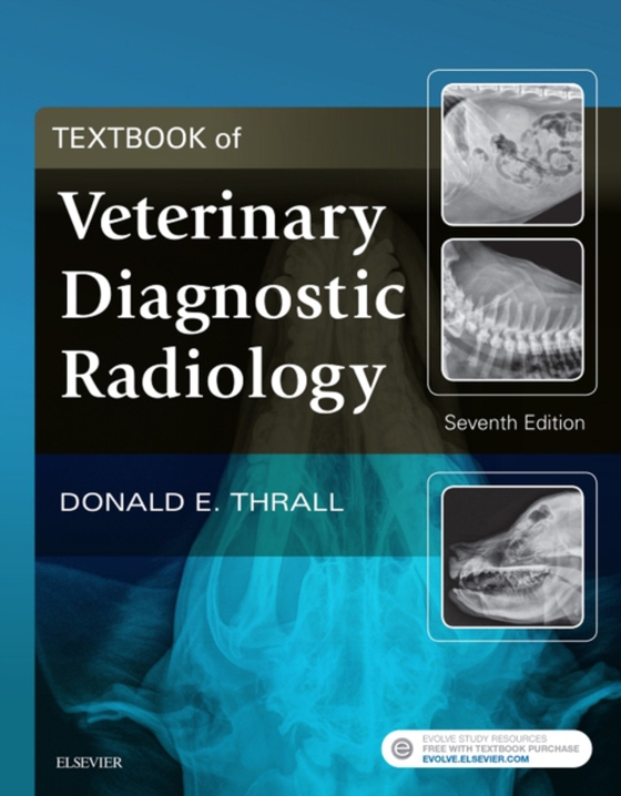 Textbook of Veterinary Diagnostic Radiology - E-Book (e-bog) af Thrall, Donald E.